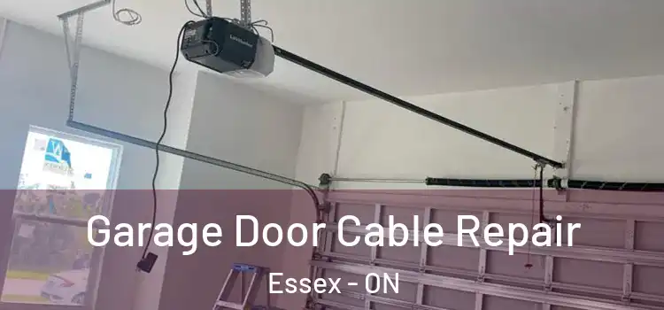  Garage Door Cable Repair Essex - ON