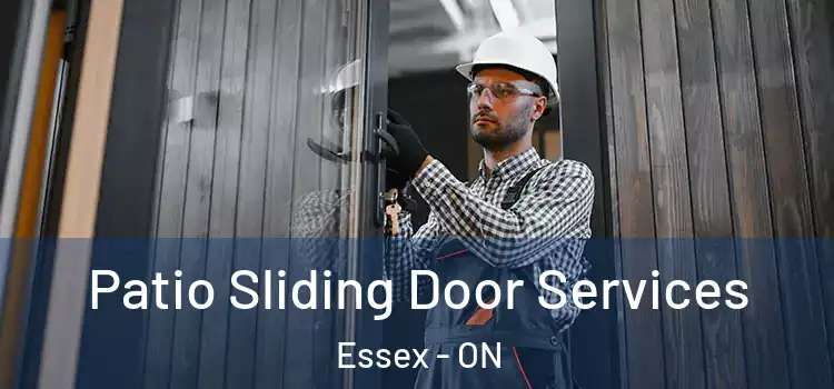 Patio Sliding Door Services Essex - ON