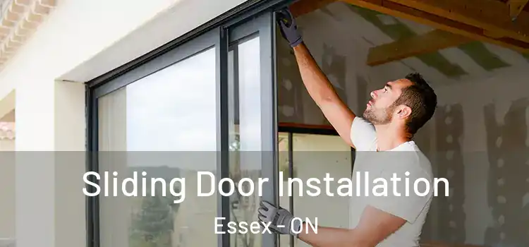  Sliding Door Installation Essex - ON